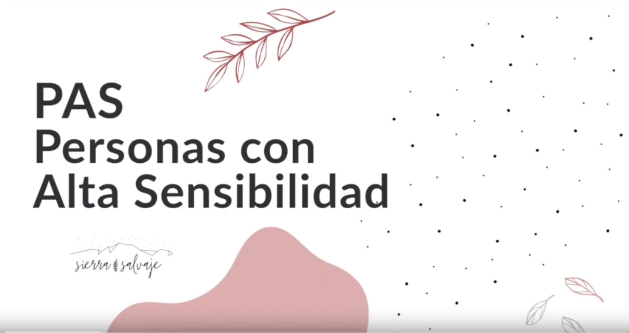 PAS Personas con Alta Sensibilidad