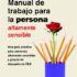 La magia de ser sensible